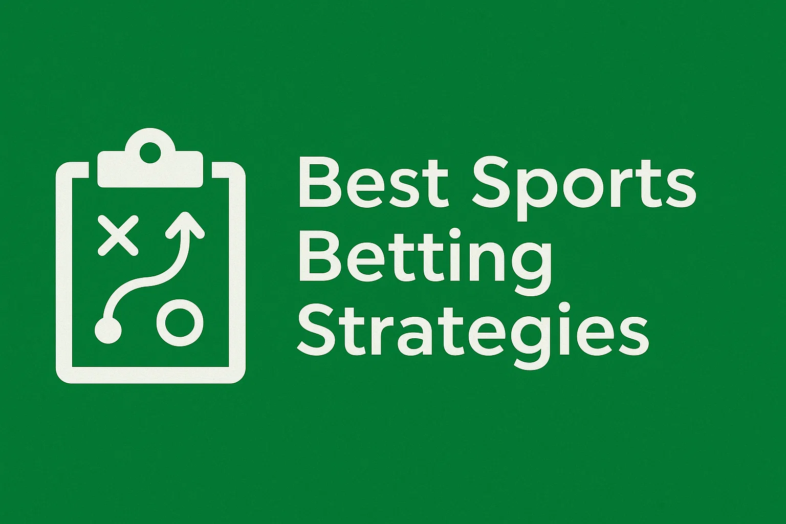 Best Sports Betting Strategies